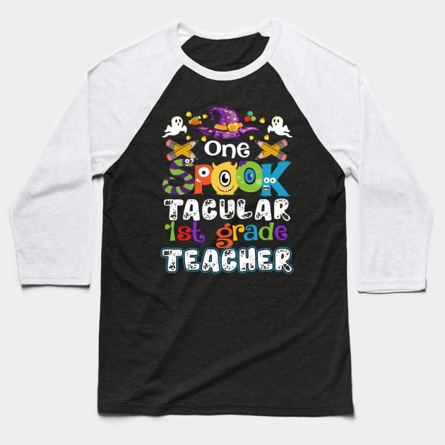 One Spook Tacular 1st grade Teacher Halloween Baseball T-Shirt by Camryndougherty